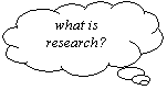 Cloud Callout: what is research?