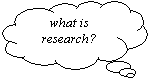 Cloud Callout: what is research?